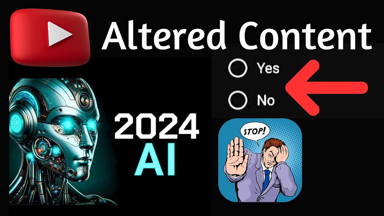 Altered Content Youtube altered content 2024 new update kya hai - YouTube