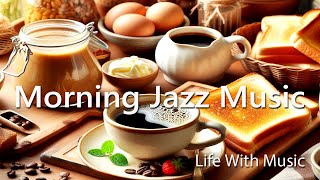 【作業用BGM】Morning Relaxing Jazz: Smooth Jazz Music to Start Your Day☕✨朝のリラックスジャズ：スムースジャズで一日を始める【2時間】