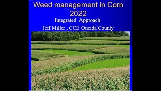2022 Weed Management in Corn Webinar