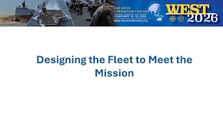 Designing the Fleet to Meet the Mission