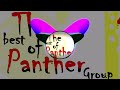 The best of panther group  pangutaran vlg