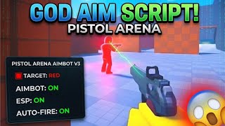 BEST PISTOL ARENA SCRIPT ! 🔥 KEYLESS ✅ PASTEBIN✅ ( 2026 )