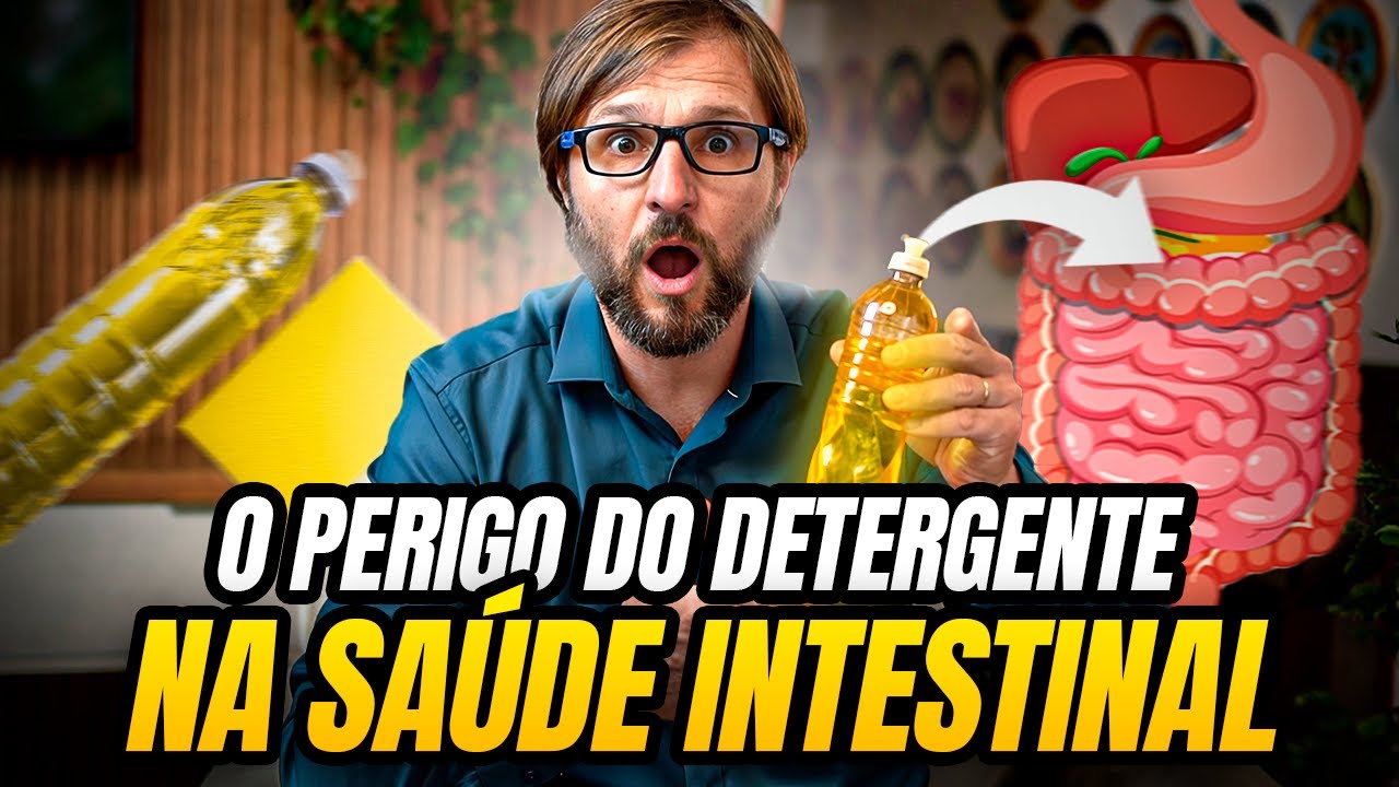 Como o DETERGENTE pode estar destruindo seu INTESTINO silenciosamente (e como evitar)