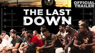 The Last Down | Football Documentary | Official Trailer 2025