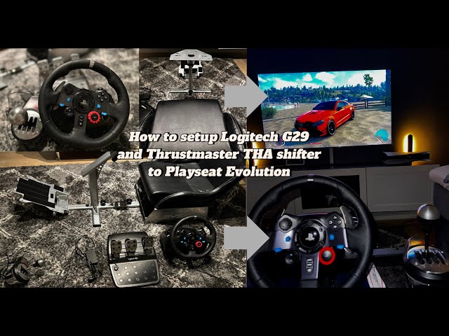 HOW TO SETUP PLAYSEAT EVOLUTION + Logitech G29 +Thrustmaster TH8A