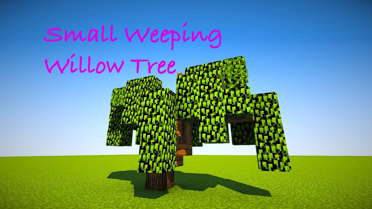 Minecraft Let's Build: Small Weeping Willow Tree - YouTube