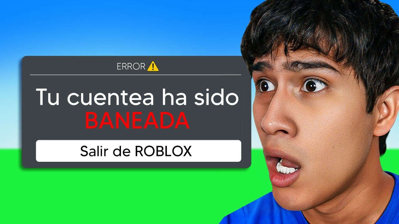Intento que me Baneen en Roblox