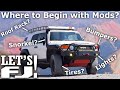 LET'S FJ! - Where Do I Begin with Mods? - Modifying your FJ Cruiser! - The FJX2000 List