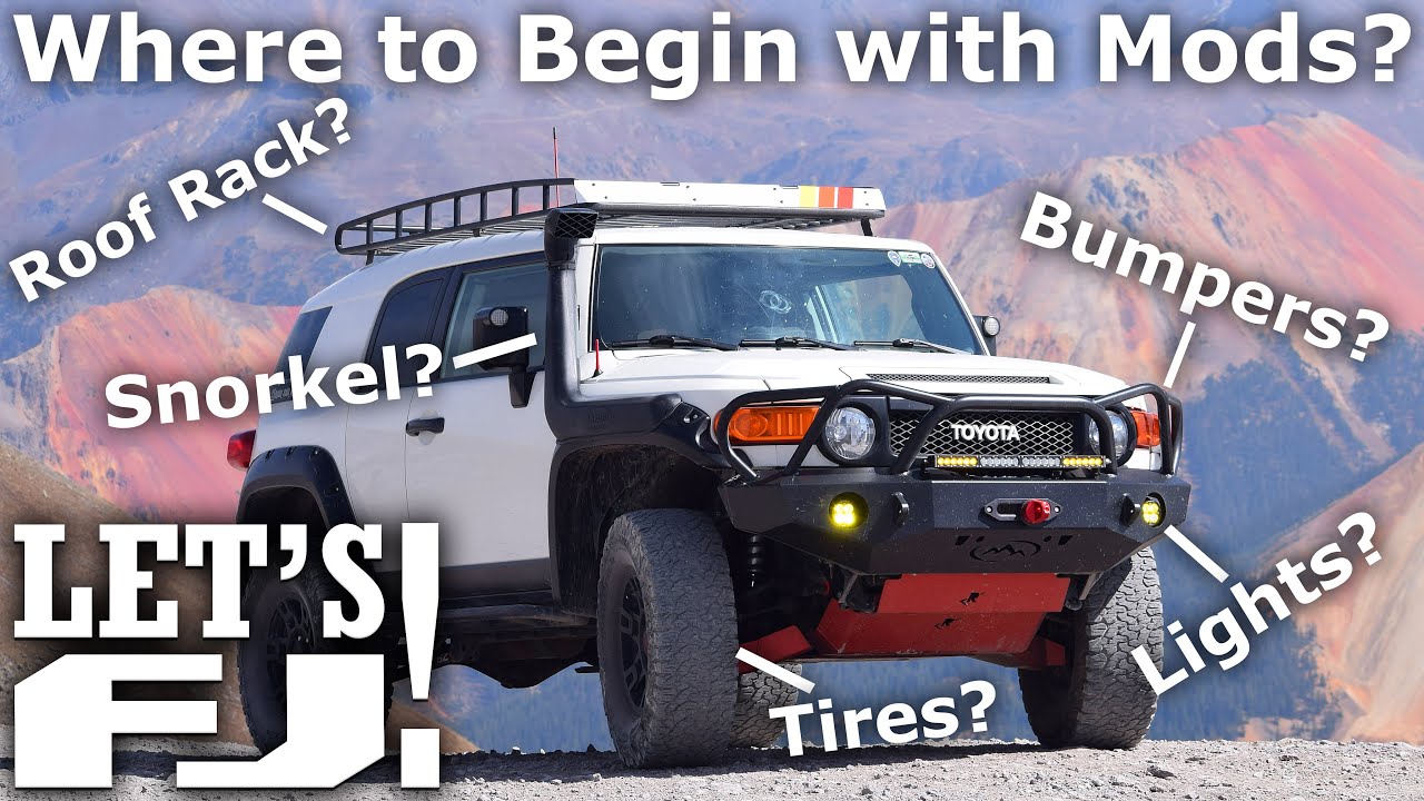 Where Do I Begin with Mods? - Modifying your FJ Cruiser! - The FJX2000 List