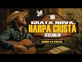 Harpa Cristã | GRATA NOVA - Hino 08