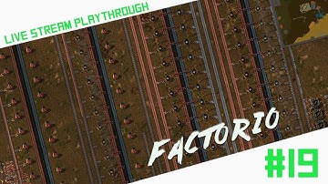 Bug Hunt | Factorio | Livestream Playthrough - Episode 19