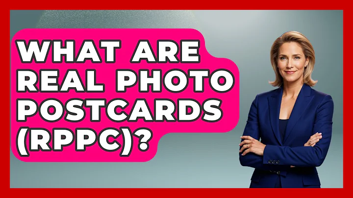 What Are Real Photo Postcards (RPPC)? - The Memorabilia Zone