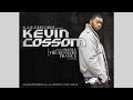 Kevin cossom  relax ft snoop dogg