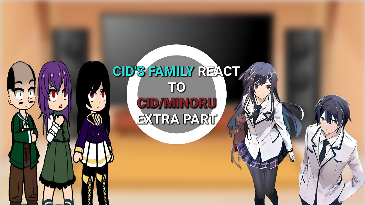 Cids Family react to Cid Kagenou || Extra Part || The Eminence in ...