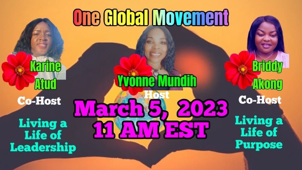 ONE GLOBAL MOVEMENT Webinar March 5 2023 At 11 00 AM EST With Live CC one-global-movement-webinar-march-5-2023-at-11-00-am-est-with-live-cc
