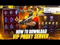 How to 🧐😱🤫 download proxy server ff 