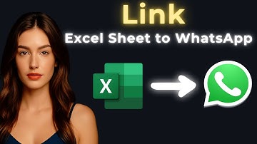 How to Link Excel Sheet to WhatsApp