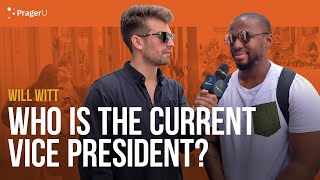 Who is the Vice President? With Will Witt | Man on the Street