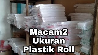 macam macam ukuran plastik roll | plastik rol krupuk snack kiloan | #tokoplastiklengkap