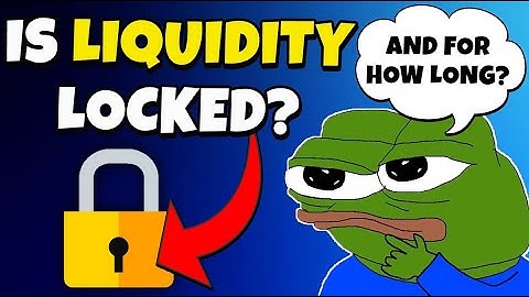 HOW TO CHECK LIQUIDITY OF CRYPTOCURRENCY (AND FOR HOW LONG IS LOCKED)