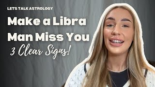 Get a Libra Man to Miss You: Proven Strategies!