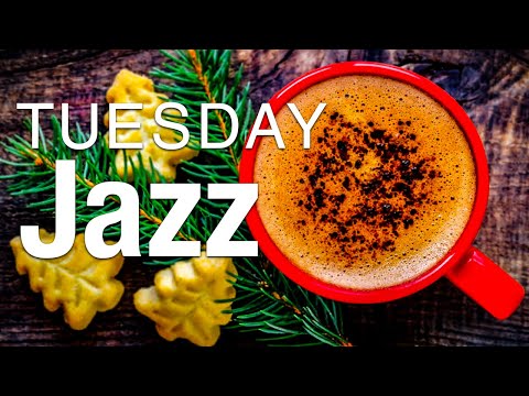 TUESDAY MORNING JAZZ: Happy Jazz & Bossa Nova to Relax