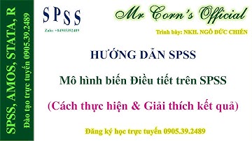 02.09.2022 Hướng dẫn SPSS | Mô hình biến Điều tiết trên SPSS (Cách thực hiện & Giải thích kết quả)