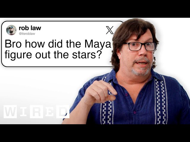 Maya Expert Answers Maya Civilization Questions From Twitter | Tech Support | WIRED class=