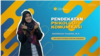 Pendekatan Psikologi Komunikasi