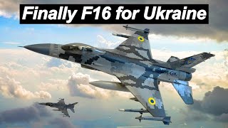 Finally F16 Fighter Jet for Ukraine
