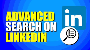 How To Do An Advanced Search On LinkedIn (Beginner