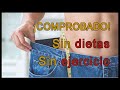 ¡Comprobado! ¡Baja de peso sin dietas ni ejercicios!