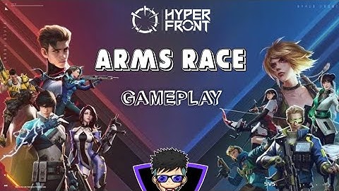 Hyper Front | Arms Race Gameplay