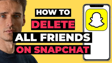 How To Delete All Friends On Snapchat - Full Guide