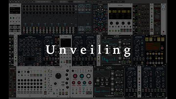 Unveiling – VCV Rack Modular Synthesis | Ambient | Soundscape