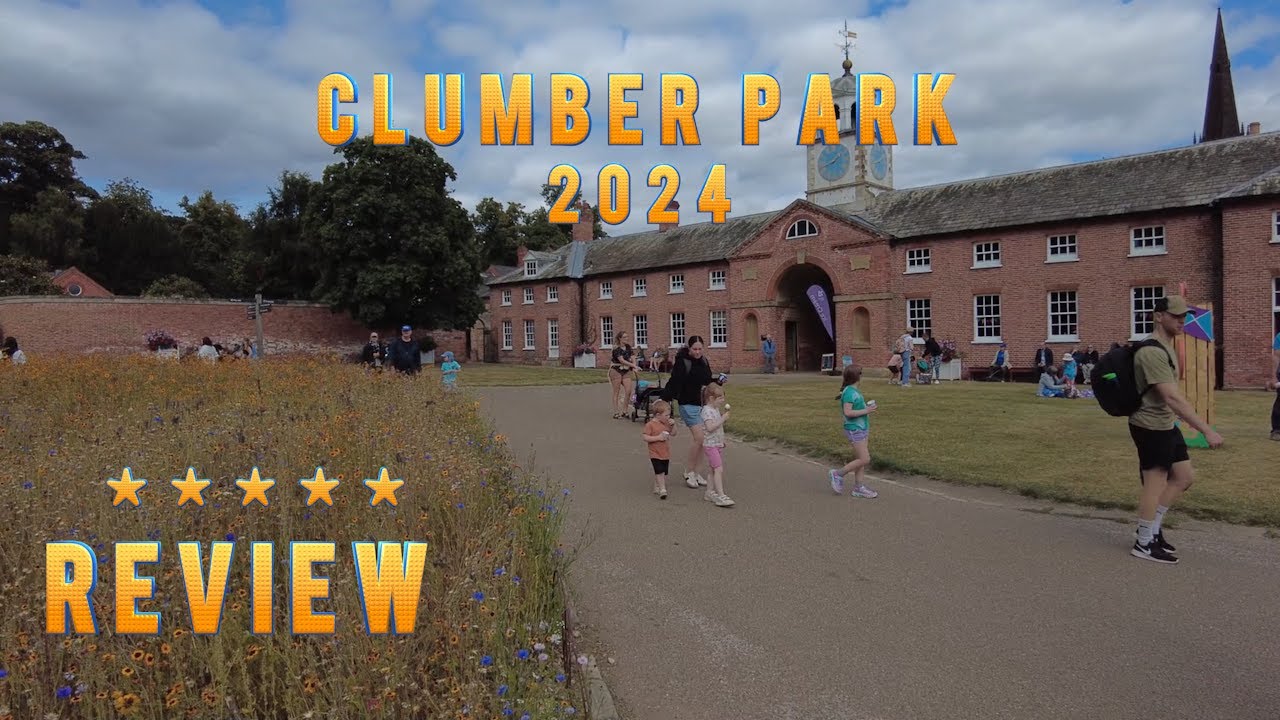 Clumber Park, Nottinghamshire Visit and Review 2024
