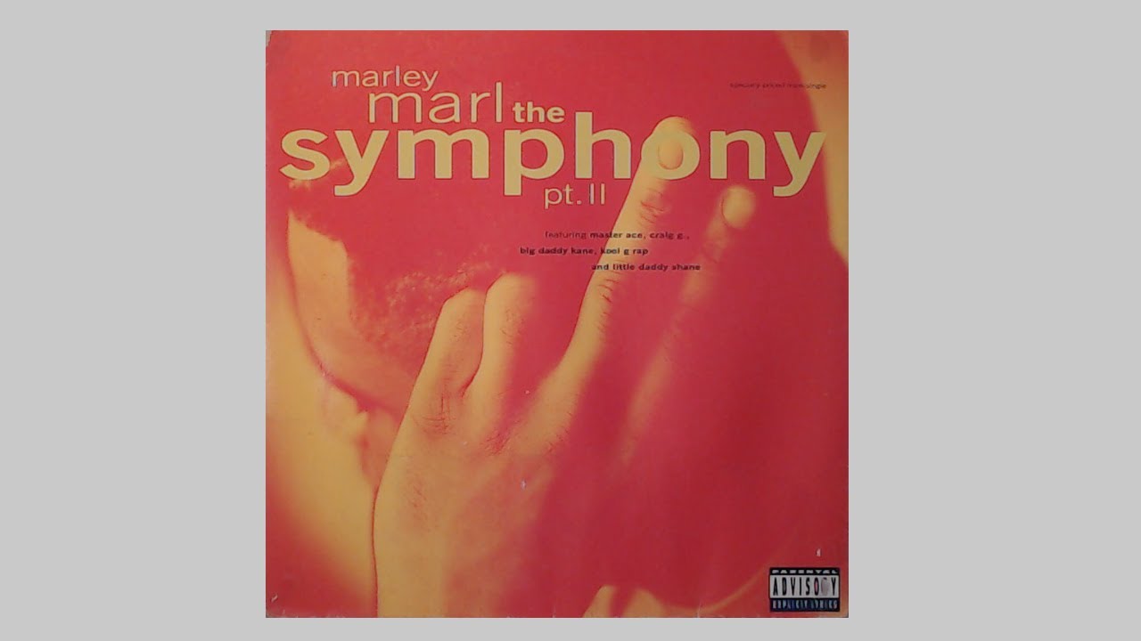 Marley Marl - The Symphony, Pt. II (Original Recipe) - 1991 Cold