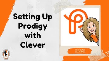 Setting Up Prodigy with Clever