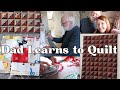 Teaching my dad to make a quilt  quilting for beginners  log cabin block