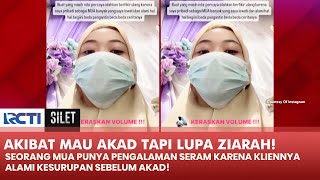 SEREM BANGET! Gara-gara Gak Ziarah, Pengantin Ini Dirasuki Makhluk Halus!! | SILET