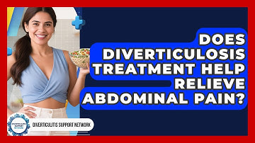 Does Diverticulosis Treatment Help Relieve Abdominal Pain? | Diverticulitis Support Network News