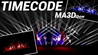 Famous Timecode Show Light GrandMa2 Ma3d Profile
