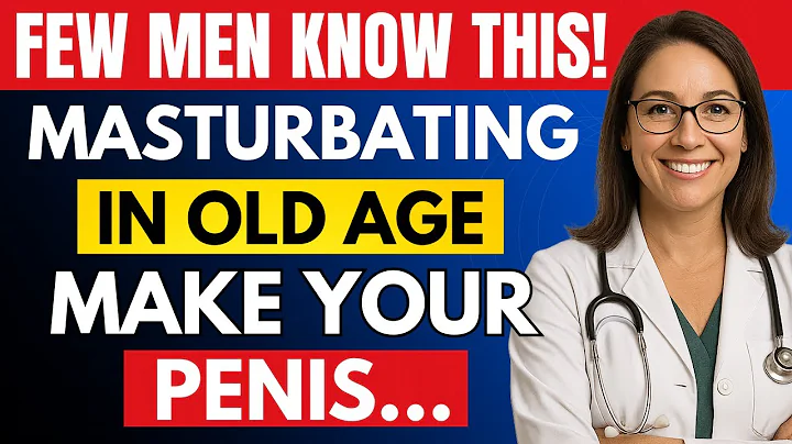 If You’re Older and Masturbate, I Ask You To Watch This Video | Advice for Elderly Men
