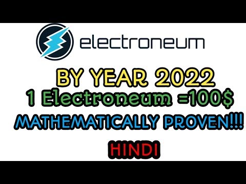 Electroneum Price Prediction ($100 By 2022)