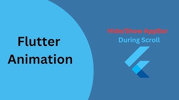 How to Hide/Show App Bar When Scroll In Flutter || Hide Show AppBar in flutter