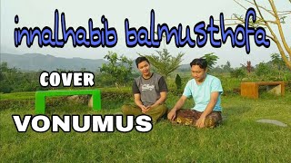 INNALHABIB BALMUSTHOFA || Cover by VONUMUS