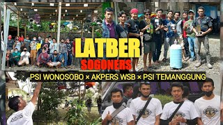 (dokumenter)LATBER SOGON PSI WONOSOBO × AKPERS WSB × PSI TEMANGGUNG //Gantangan raja koloni wonosobo