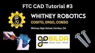 FTC CAD Video #3: Considering Assembly Process by Team 542