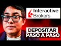 Cómo DEPOSITAR dinero a Interactive Brokers (Tutorial Paso a Paso)