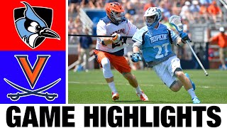 #2 Virginia vs #8 Johns Hopkins Lacrosse Highlights | 2024 College Lacrosse | NCAA Lacrosse